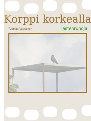 cover image of Korppi korkealla